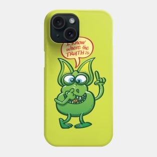 Cool alien revealing us where the truth is by picking his nose Phone Case