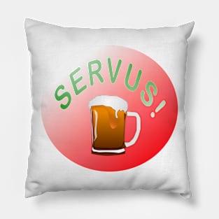 Servus! oktoberfest gift Pillow