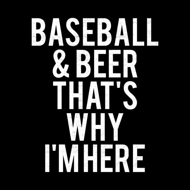 Baseball and beer thats why Im here by Vigo