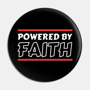 Powered By Faith | Christian Pin