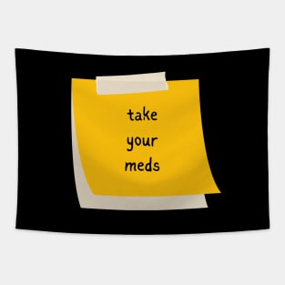 Take Your Meds Tapestry