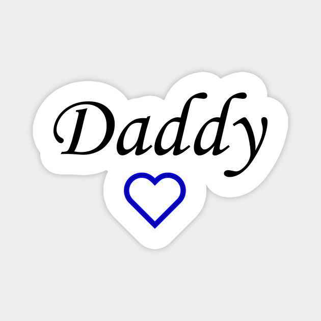 mummy and daddy,Daddy,Fathers day,Father Magnet by Souna's Store