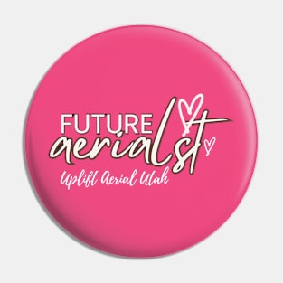 future aerialist Pin