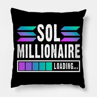 Solana Crypto Millionaire Loading Funny Gift Ideas Pillow