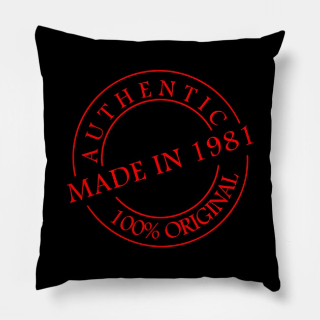 Authentic Made in 1981 Pillow by Seven Spirit