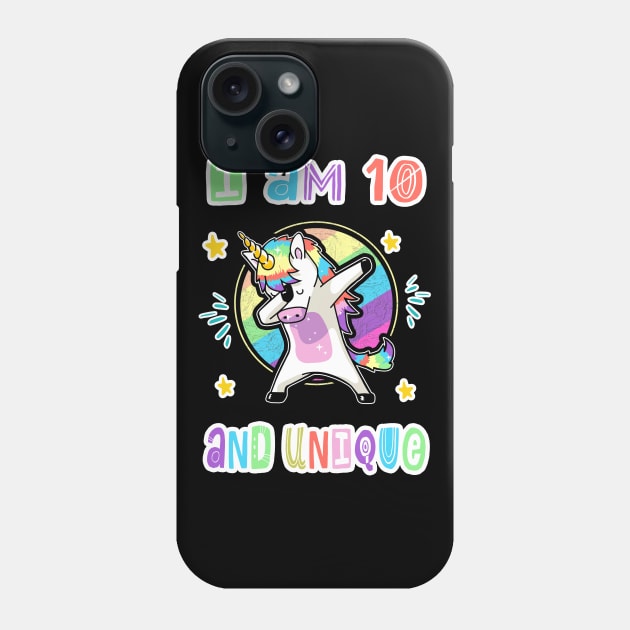 I'm 10 Years And Unique Unicorn , 10 Years , Happy Birthday To You , Birthday. Phone Case by ZACSHOPP