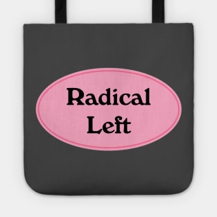 Radical Left Tote