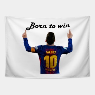 Born to win Tapestry