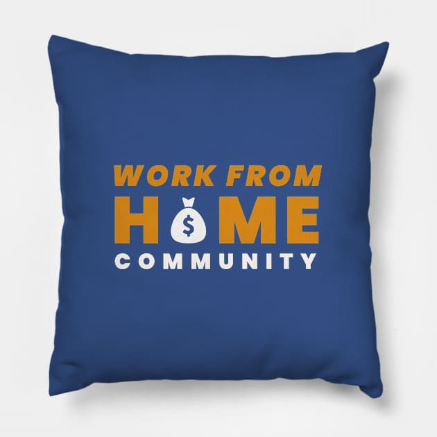 Work from home Pillow by Tekad Rasa