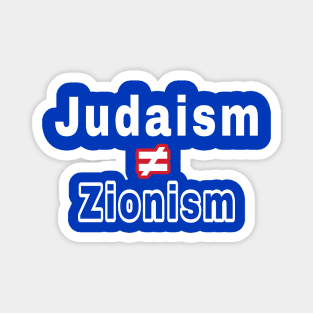 Judaism ≠ Zionism - Back Magnet