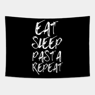 Eat sleep pasta repeat Tapestry