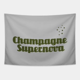 Champagne Supernova, verde Tapestry