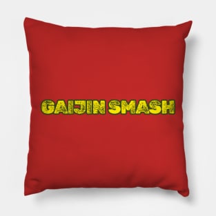 GAIJIN SMASH Pillow