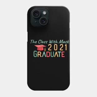 The Class With Mask 2021 graduate Phone Case