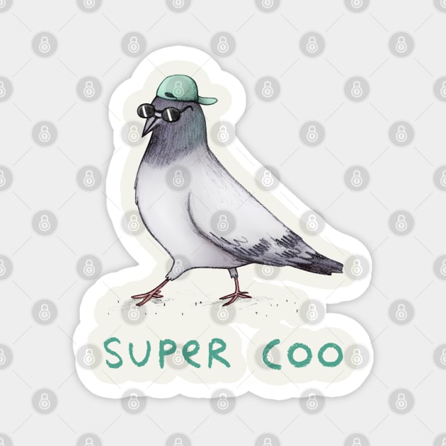 Super Coo Magnet by Sophie Corrigan