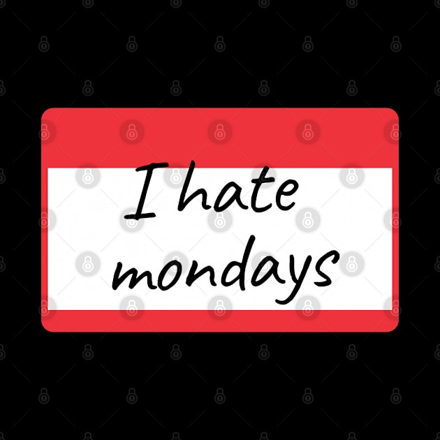 I Hate Mondays by euheincaio