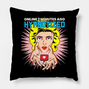 hypnotized social media likes Pillow