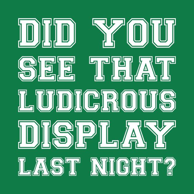 Did You See That Luducrous Display Last Night? by Indie Pop
