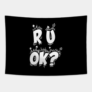 r u ok | are you ok | ru ok Tapestry