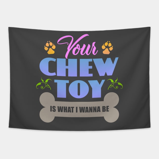 Chew Toy Tapestry by Dale Preston Design