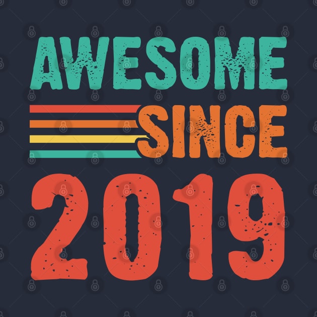 Vintage Awesome Since 2019 by Emma