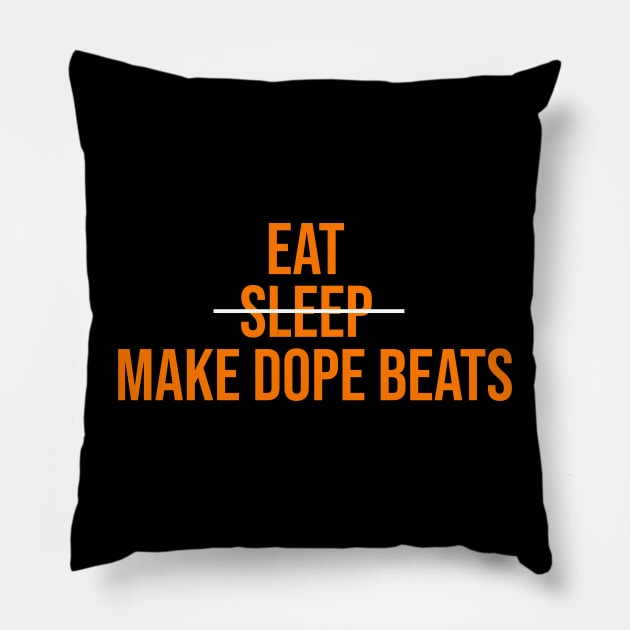 MAKE DOPE BEATS Pillow by LULUWOWMUSIC.COM