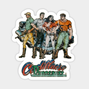 Cadillacs and dinosaurs (Distressed) Magnet