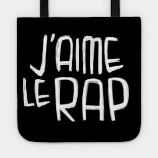 Rapper Music Love, J'aime le Rap, French for I love Rap Tote