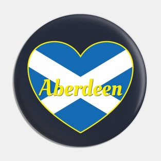 Aberdeen Scotland UK Scotland Flag Heart Pin