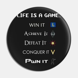 Life Is A Game - Simple Pin