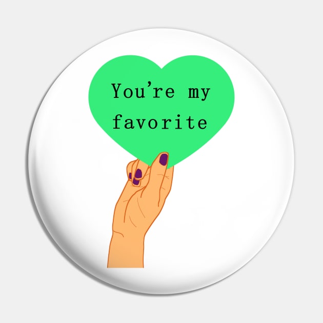 You're my favorite Pin by Byrnsey