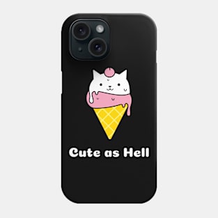 Hella Cute Phone Case