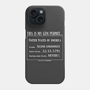 Gun Permit Phone Case