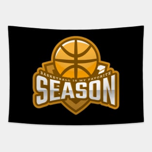 Basketball Is My Favorite Season Tapestry