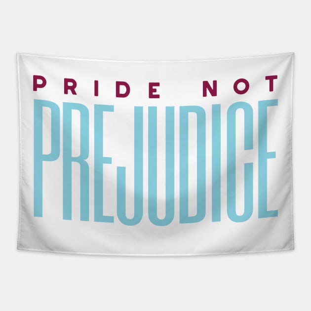 Pride Not Prejudice Tapestry by whyitsme