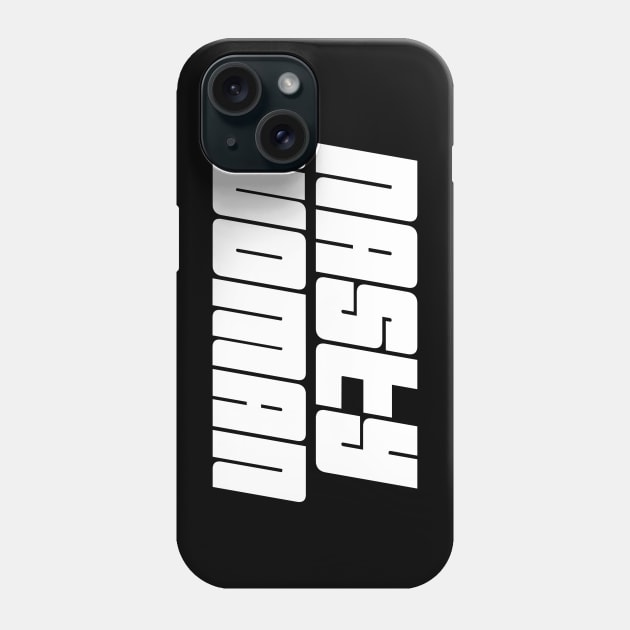 Nasty Woman 04 Phone Case by StudioGrafiikka