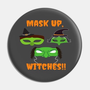 Mask Up, Witches Scary Halloween Mask Pin