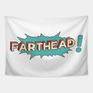 Farthead! Tapestry