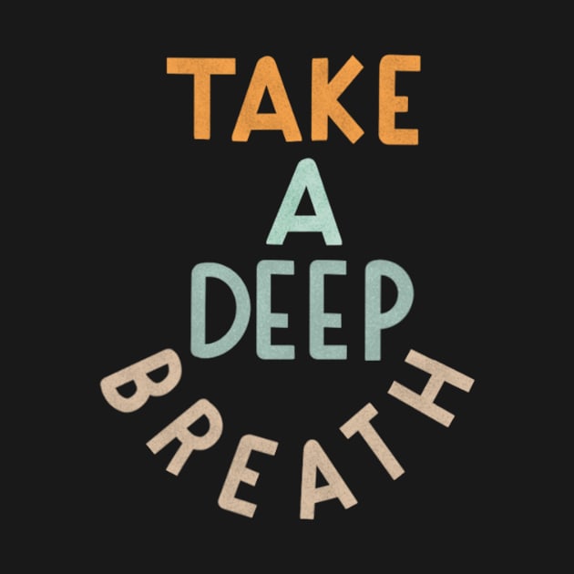 take a deep breath by nicolecella98