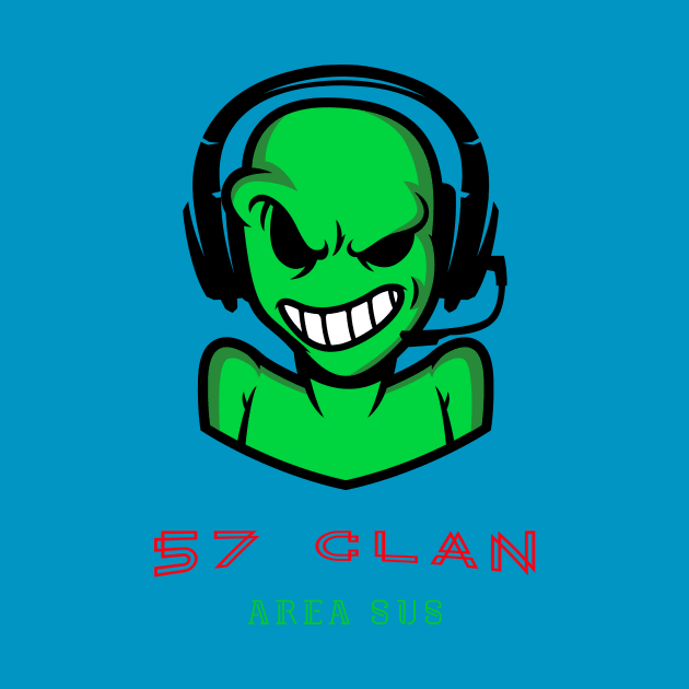 57 Clan Area 51 Sus Alien by FVCK TRUMP (57 CLAN)