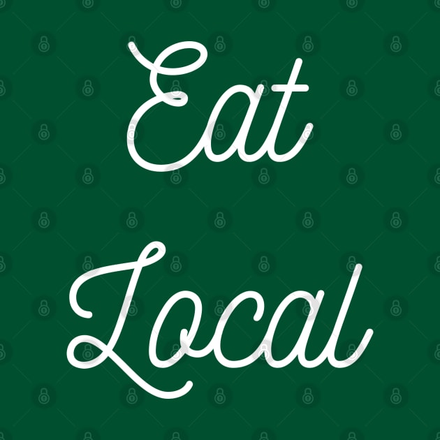 Eat Local by GrayDaiser