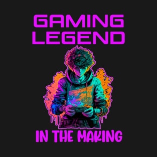 Gaming legend in the making video games T-Shirt