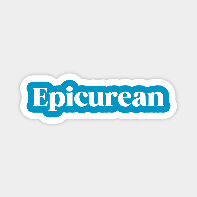 Epicurean Magnet by Epicurean Pizza