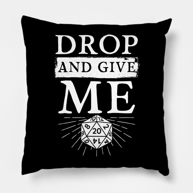 Drop And Give Me 20 RPG Pillow by Cooldruck