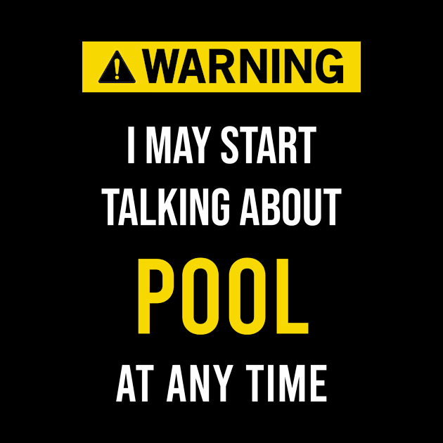 Warning Pool by blakelan128