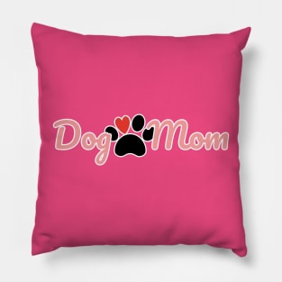 Dog Mom Pillow