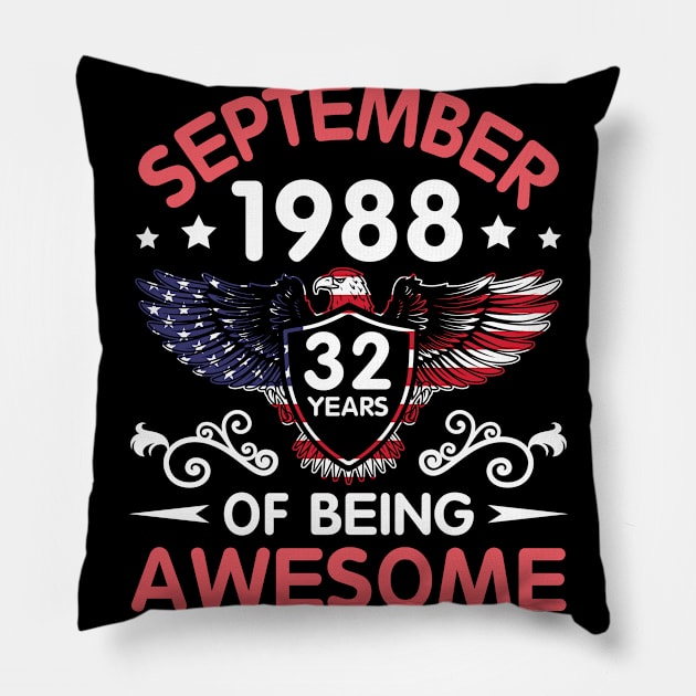 USA Eagle Was Born September 1988 Birthday 32 Years Of Being Awesome Pillow by Cowan79