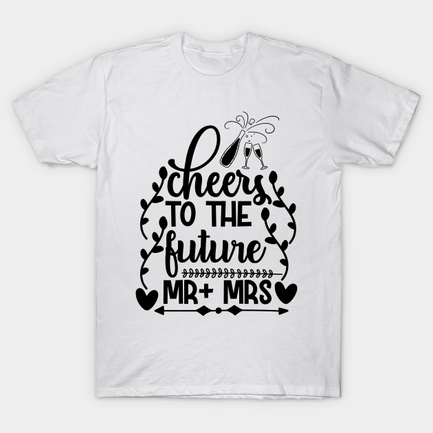 Wedding Bridal Party Gift - Bride And Groom - T-Shirt | TeePublic Wedding Bridal Party Gift - Bride And Groom - T-Shirt | TeePublic