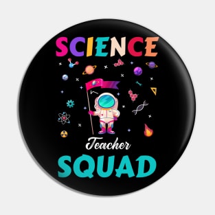Science Teacher Squad Pin