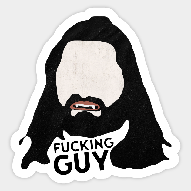 Fucking Guy-Nandor - What We Do In The Shadows - Sticker